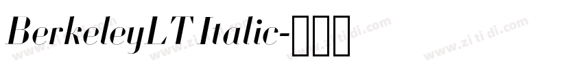 BerkeleyLT Italic字体转换